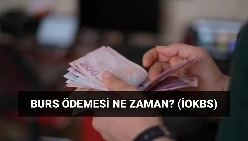 2025 Burs Ödemeleri: MEB İOKBS İlk Burs Tarihleri Açıklandı!