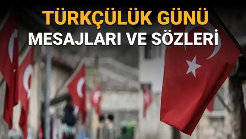 3 Mayıs Türkçülük Günü: Anlamı ve Önemine Dair Bilinmesi Gerekenler