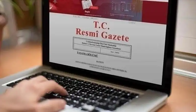 Resmi Gazete'de Bugün Yayınlanan Kuruluşlar ve Düzenlemeler