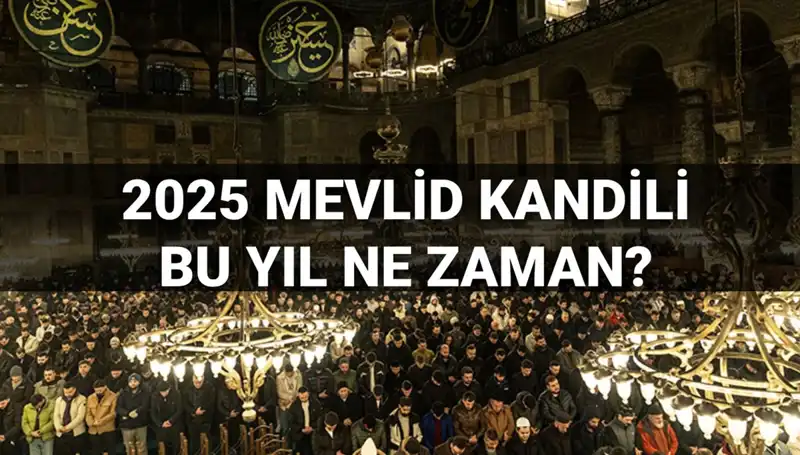2025 Mevlid Kandili Ne Zaman? Diyanet'ten Önemli Açıklama