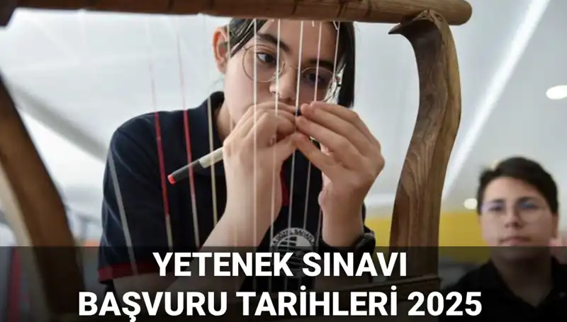 2025 MEB Yetenek Sınavı Kılavuzu Yayımlandı: Başvuru Tarihleri Belli Oldu!