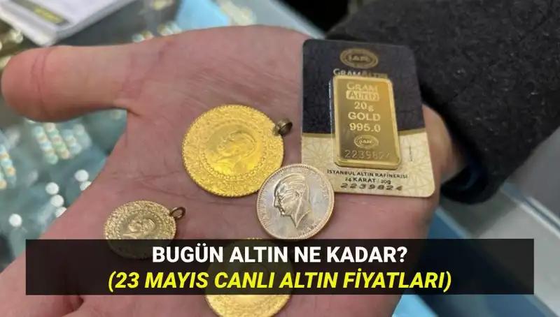 Altın Fiyatlarında Son Durum: 23 Mayıs 2023'te Yükseliş mi Düşüş mü Bekleniyor?